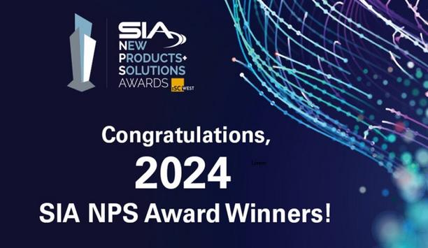 Security Industry Association Announces Winners Of The 2024 SIA New Products & Solutions Awards