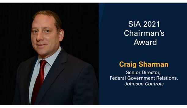 Security Industry Association Names Craig Sharman As The 2021 Recipient Of The SIA Chairman’s Award