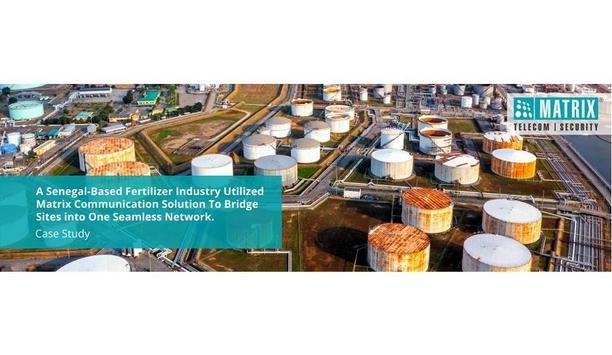 Senegal Fertilizer Industry Leverages Matrix Communication Solution