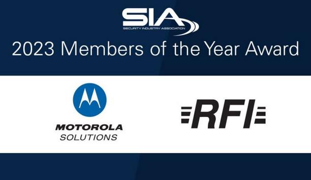 SIA Names Motorola Solutions And RFI Communications & Security Systems As 2023 SIA Members Of The Year