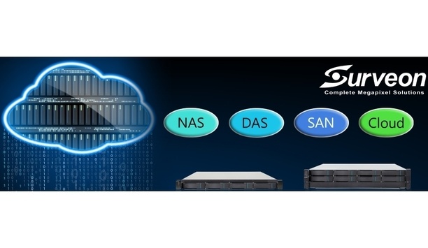 Surveon Cloud NVR Solutions With Multiple Storage Architectures Facilitate Efficient System Integration