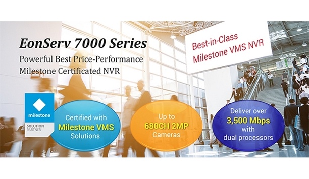 Surveon Launches Milestone Certified EonServ 7000 Series Surveillance NVR