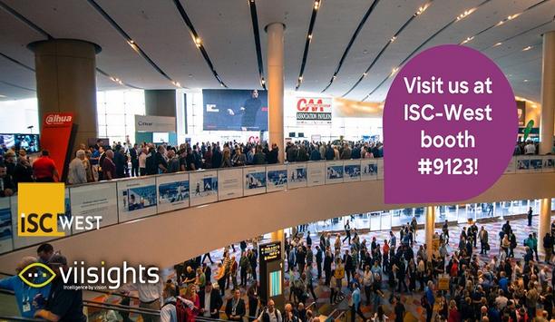 viisights Showcases Behavioural Recognition Video Analytics With Higher Levels Of Intelligence At ISC West 2023