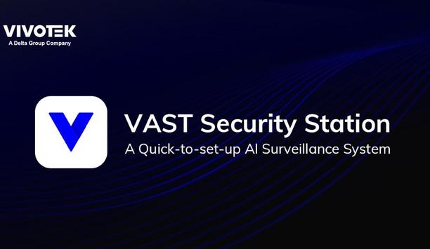 VIVOTEK Officially Launches The VAST Security Station Amid Rising AI Surveillance Demand