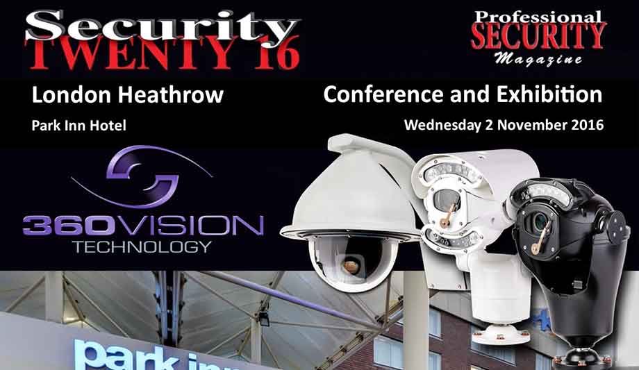 360 Vision Technology To Showcase Cameras For Every Application At Security TWENTY 16, London