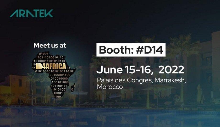 Aratek Is Set To Launch Its International Roadshow For The Second Half Of 2022 At ID4Africa Event