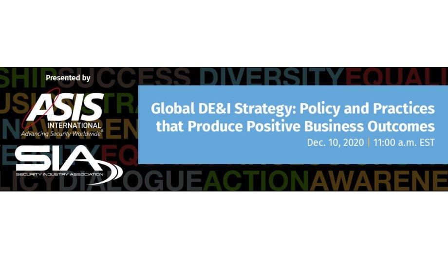 ASIS And Security Industry Association To Host A Virtual Event On Global DE&I Strategy
