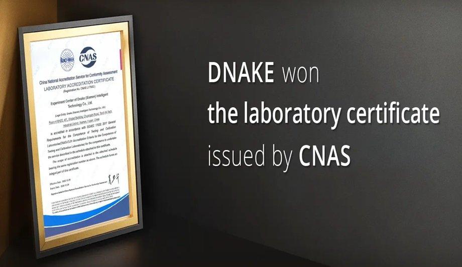 Enhance Product Credibility With DNAKE's CNAS Certification