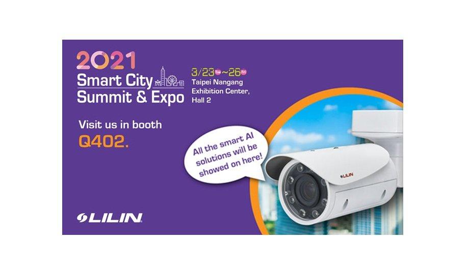 LILIN Advances 2021 Smart City Summit & Expo