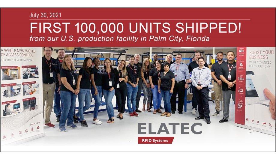 Elatec Inc. Announced The Company’s U.S. Production Facility In Palm City, Florida Has Shipped Its First 100,000 RFID Systems
