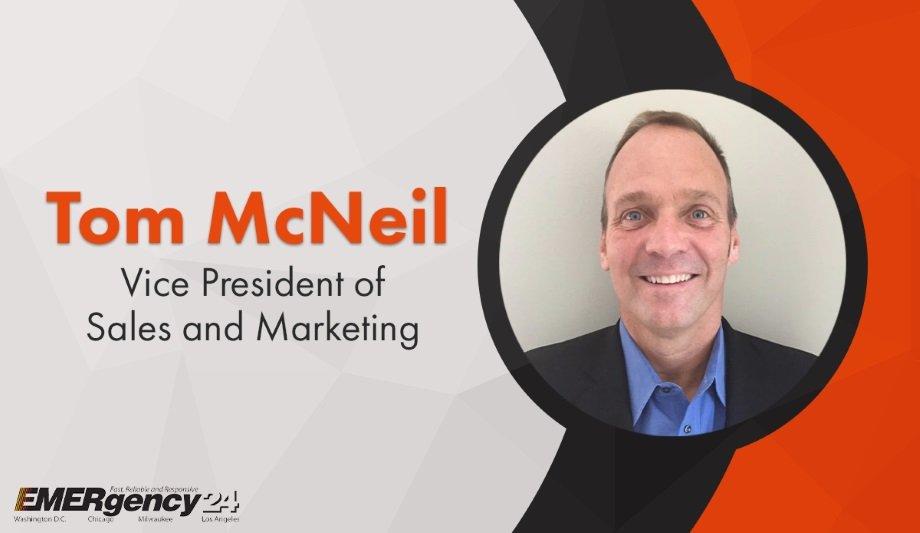 Emergency24 Appoints Tom McNeil As The New Vice President Of Sales And Marketing