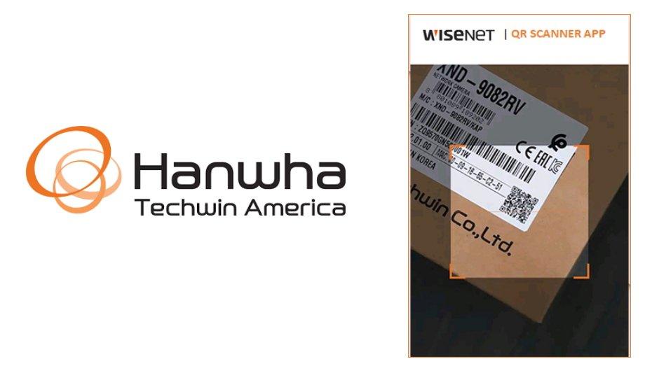 Hanwha Techwin Announces New Wisenet QR Scanner App For Systems Integrators