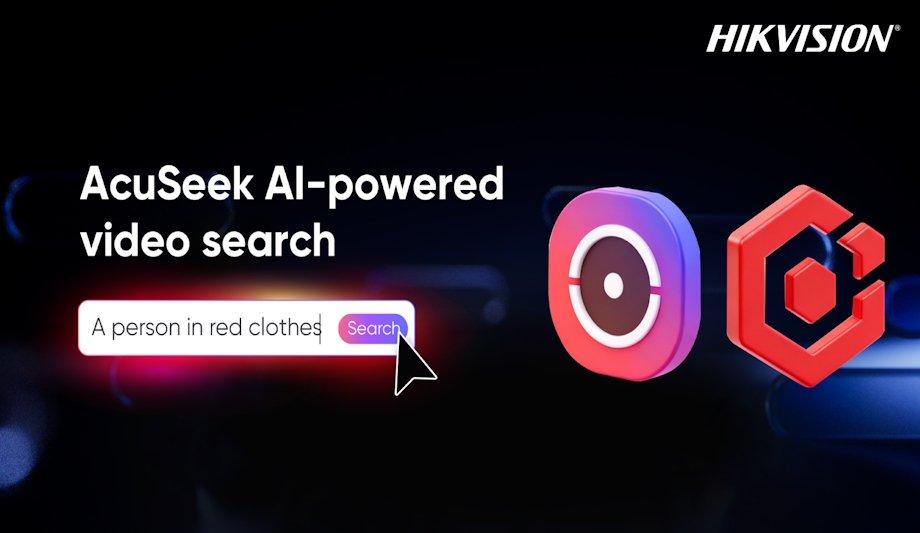 Hikvision AcuSeek AI: Revolutionizing Video Search
