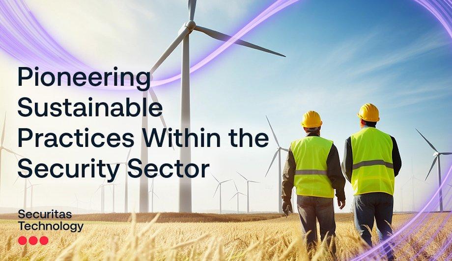 Securitas Leads Sustainability In Security Industry