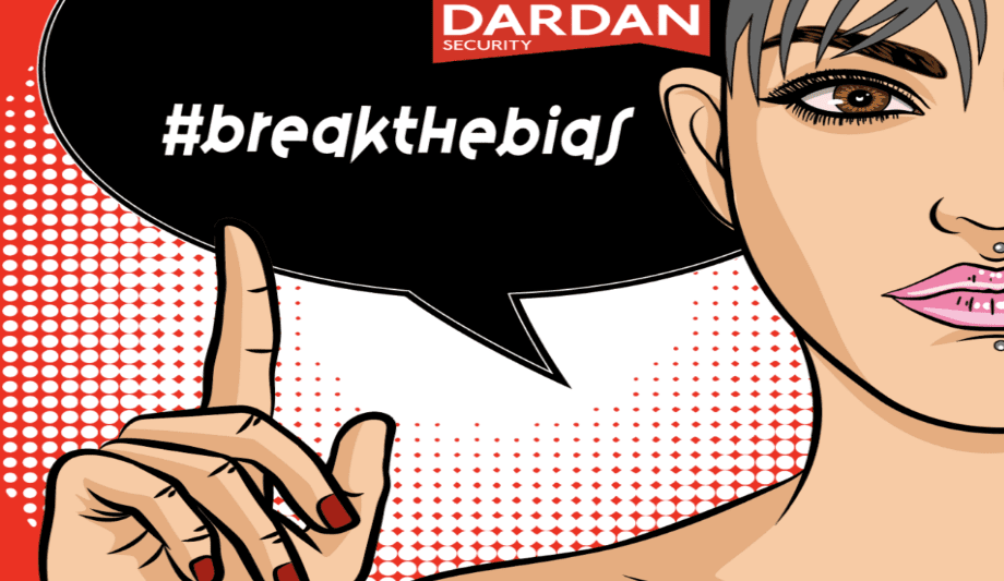 Dardan Introduces ‘Break The Bias’ On International Womens Day