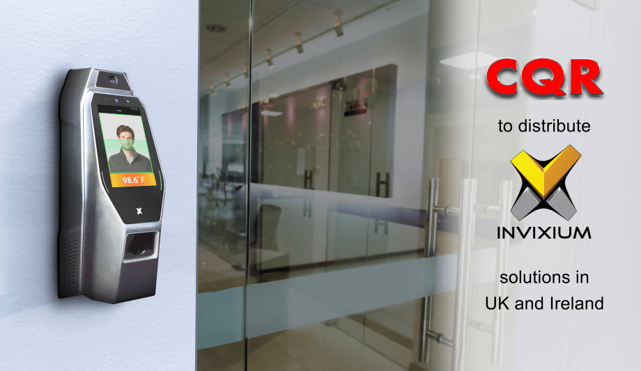 Invixium Announces CQR Security Ltd. As Distribution Partner For The United Kingdom And The Republic Of Ireland