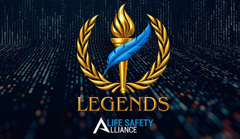 Life Safety Alliance Launches Legends Program