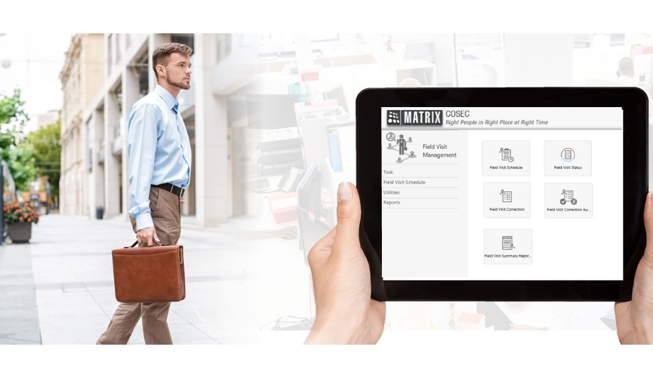 Matrix COSEC Field Visit Management Web-based Field Employees’ Portal Improves Field Operation