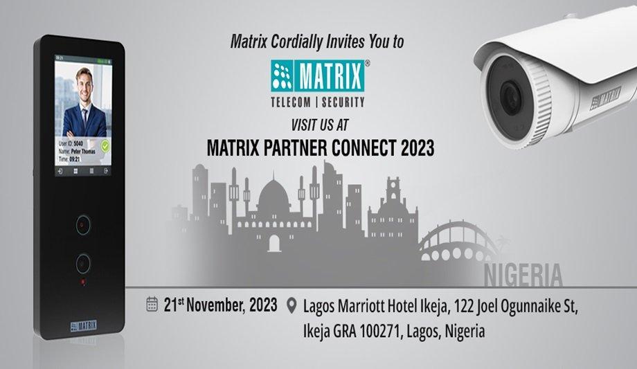 Matrix Showcases Cutting-Edge Products At Partner Connect In Nigeria On 21st November 2023