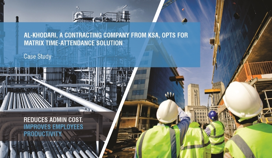 Matrix Provides Time-Attendance And Access Control Solution At Al-Khodari Sons Company