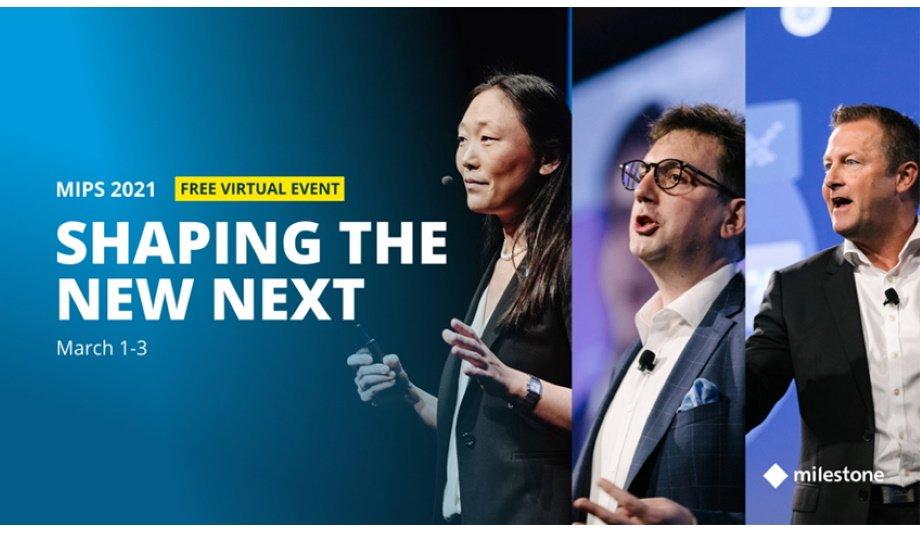 Milestone Systems Announces Their 16th Annual Milestone Integration Platform Symposium (MIPS 2021) To Be Held Virtually And Free Of Charge