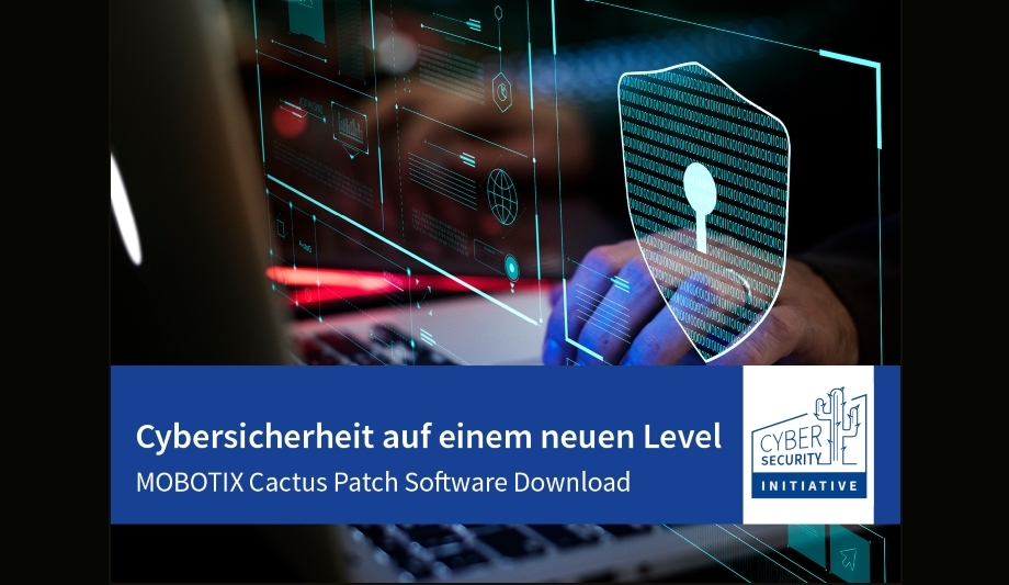 MOBOTIX Unveils Latest Cyber Security Guide, Cactus Patch