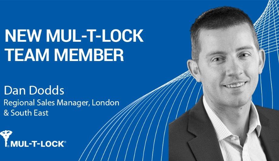 Mul-T-Lock Appoints Dan Dodds As A Dedicated Regional Sales Manager For London And South East