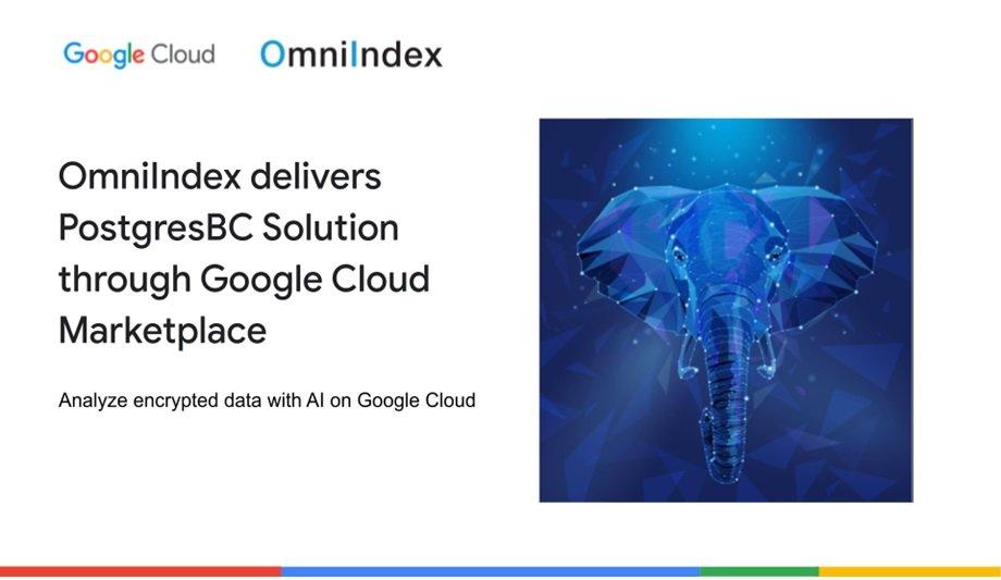 Google Cloud: OmniIndex's PostgresBC For Data Security