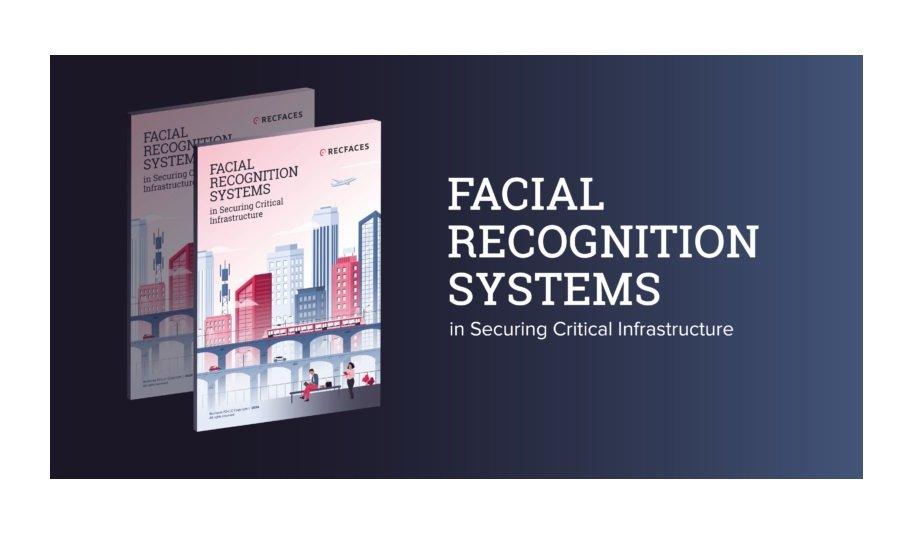 Securing Critical Infrastructure With Facial Recognition