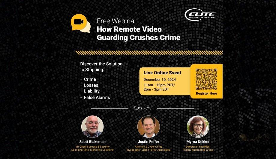 Learn Remote Guarding: Elite's Free Webinar Series