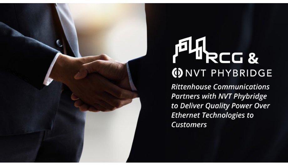 Rittenhouse Communications Group And NVT Phybridge Enter Strategic Partnership To Help Customers Simplify Digital Transformation Projects
