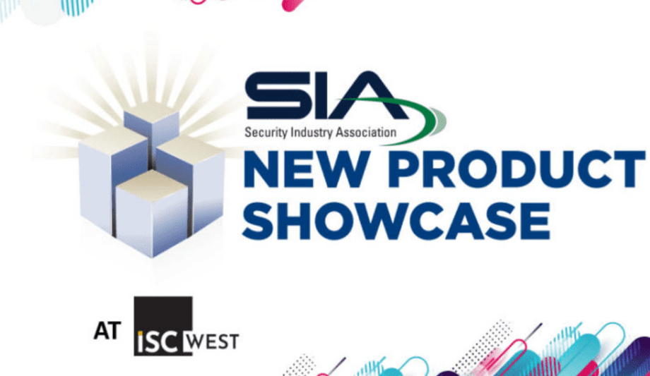 Security Industry Association Announces Winners Of The 2021 SIA New Product Showcase Awards