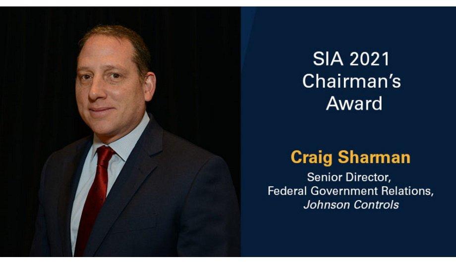 Security Industry Association Names Craig Sharman As The 2021 Recipient Of The SIA Chairman’s Award