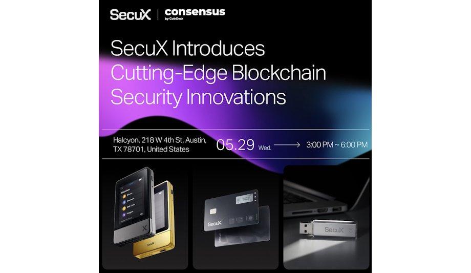 SecuX To Host Blockchain Security Event At Consensus 2024