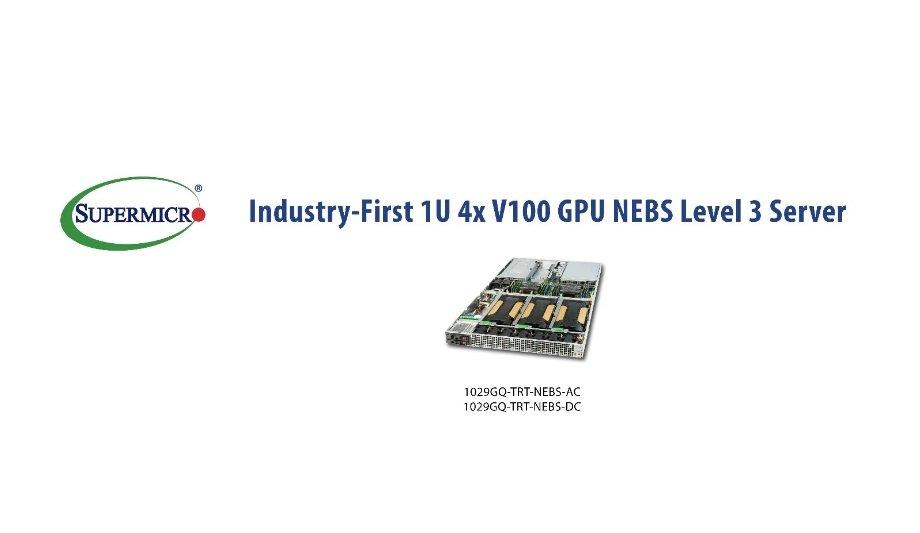 Super Micro Computer Announces NEBS Level 3 Certified System With V100S Tensor Core GPUs