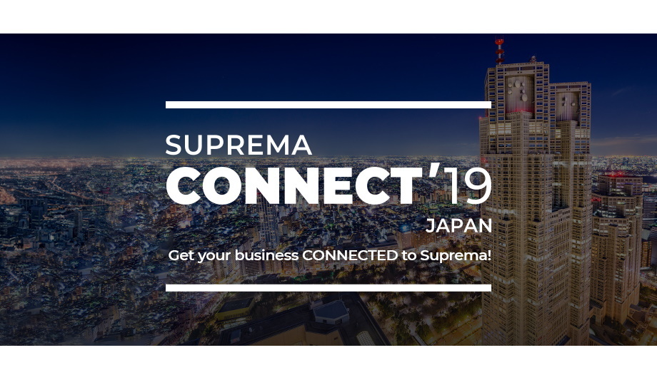 Suprema Will Host A Partner Conference In Tokyo To Reinforce Market Leadership In Japan