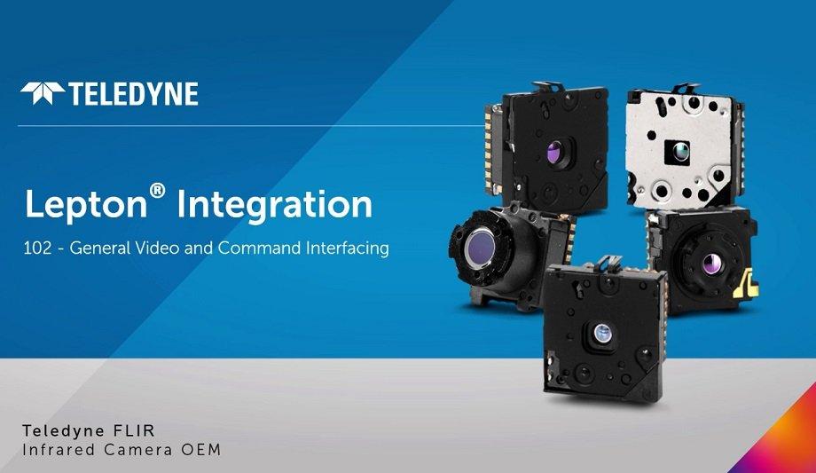 Teledyne FLIR Introduces Comprehensive Online Developer Support Tools For Lepton Thermal Camera Module Integration
