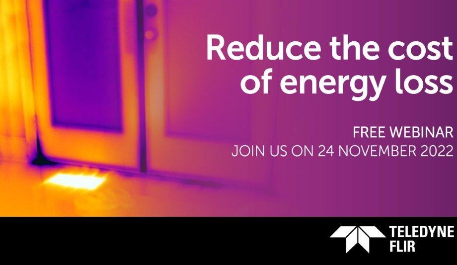 Teledyne FLIR To Host A Webinar On How To Prevent Energy Losses With Thermal Cameras