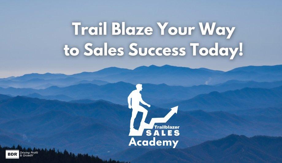Trailblazer Sales Academy By BDR For Managers