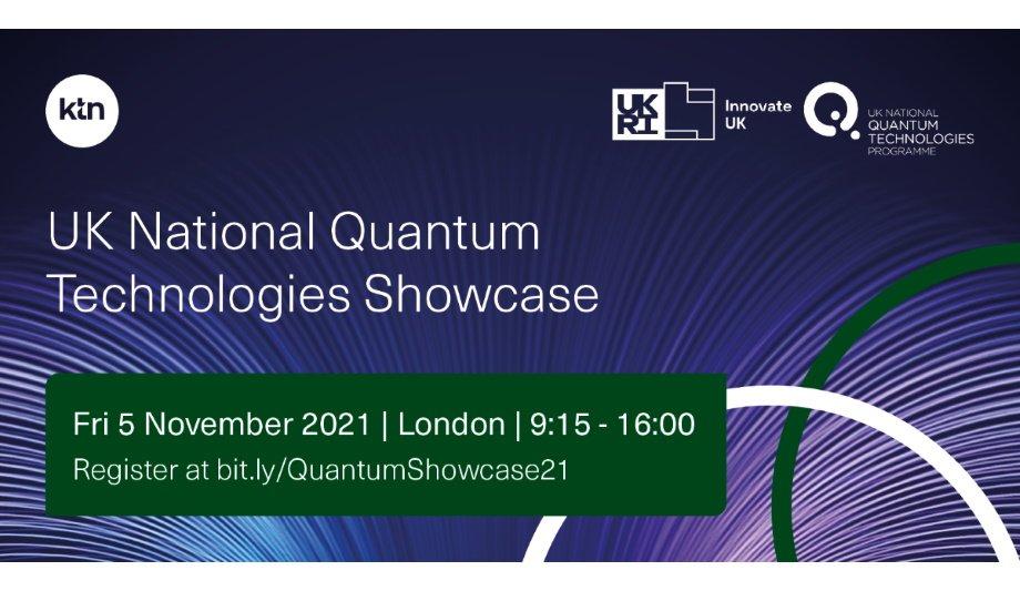 KTN Announces The UK National Quantum Technologies Showcase Event To Be Held On November 5, 2021 In London, United Kingdom