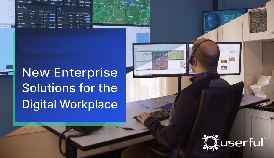 Userful Expands Its Enterprise Solutions For The Digital Workplace With New Products And Services