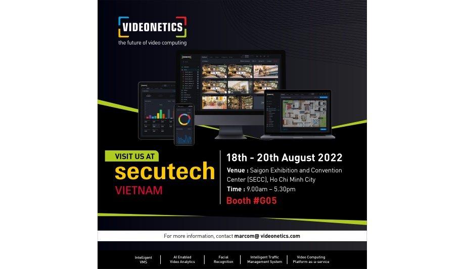 Videonetics To Showcase Their Latest AI Powered UVCP For Southeast Asia Market At Secutech Vietnam 2022