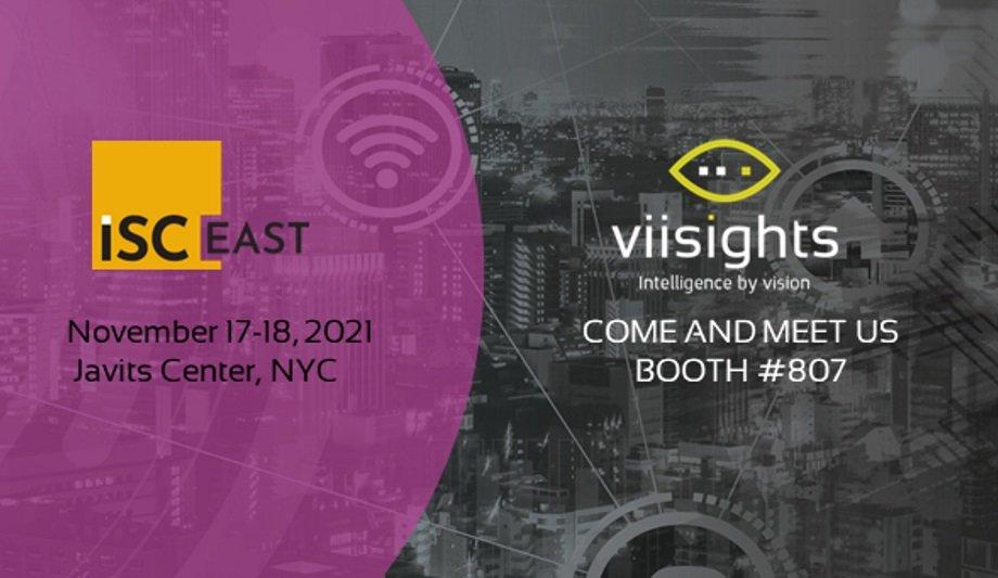 viisights To Showcase Their Innovative Behavioral Analytics At The ISC East 2021