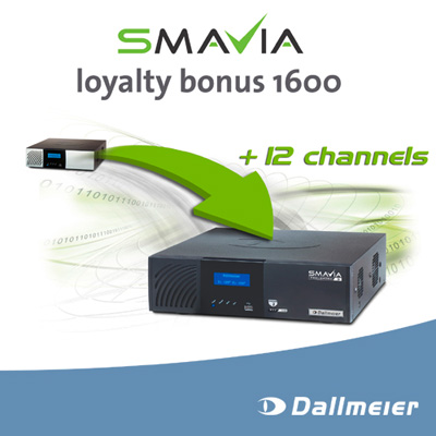 SMAVIA Loyalty Bonus For DLS 1600