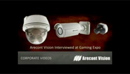 Arecont Vision Talks About Migration To Megapixel Security Cameras In The Gaming Industry