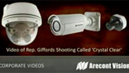 Arecont Vision Megapixel Cameras Captures Giffords Shooting Clearly