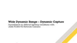 AXIS P3384 - Wide Dynamic Range