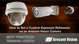 Setting Custom Exposure For Arecont Vision Camera Using 'Region of Interest' feature