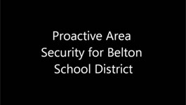 Proactive Area Security For Belton School District
