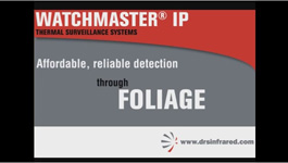 DRS WatchMaster IP Thermal Cameras Detection Beyond Obscurants Such as Foliage